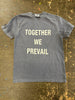 Together We Prevail T-Shirt | Denim